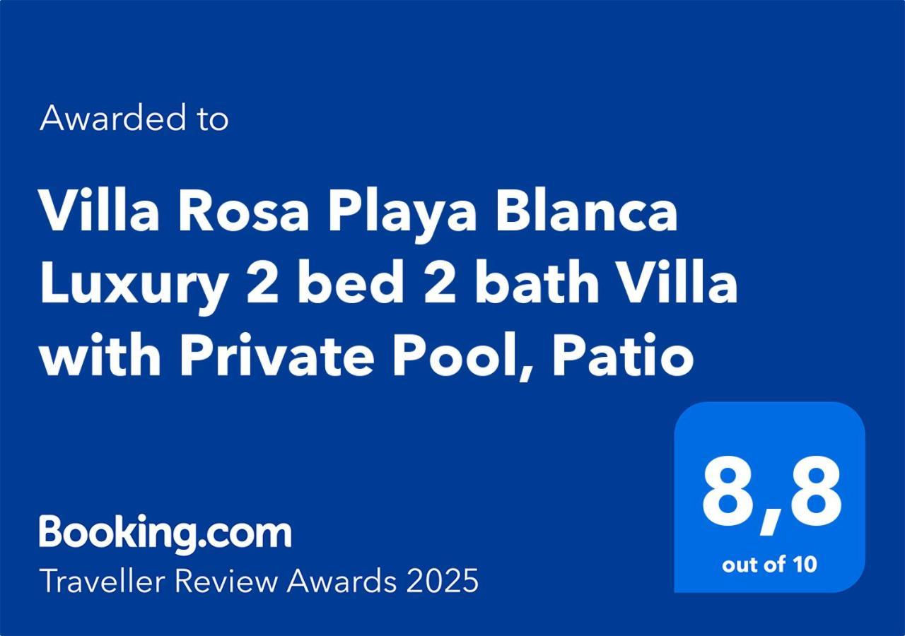 Villa Rosa Playa Blanca Luxury 2 Bed 2 Bath Villa With Private Pool, Patio Экстерьер фото